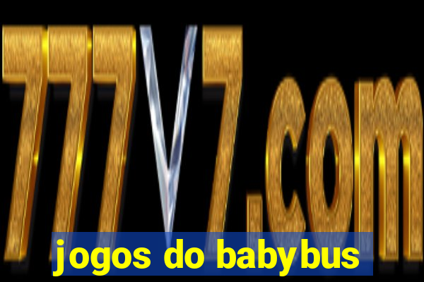 jogos do babybus